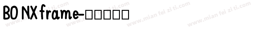 BO NX frame字体转换